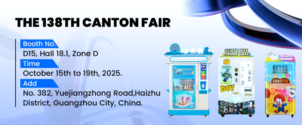 138th Canton Fair: Caiyunjuan Smart Vending Solutions Showcase at Booth D15, Hall 18.1​